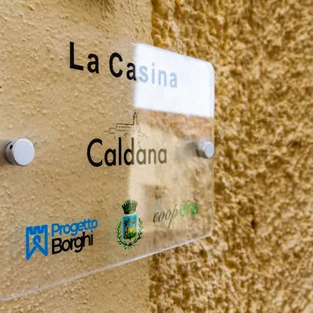La Casina * Caldana